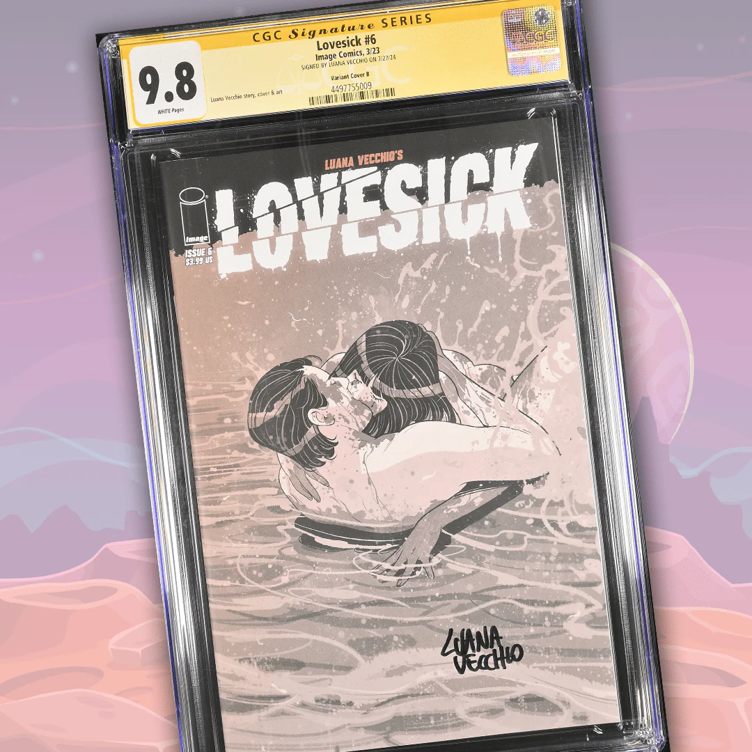 Lovesick #6 Image Comics Variant Cover B CGC Signature Series 9.8 Signed Luana Vecchio